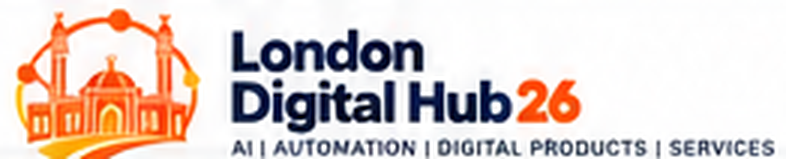 London Digital Hub26 — AI | Automation | Digital Products | Services